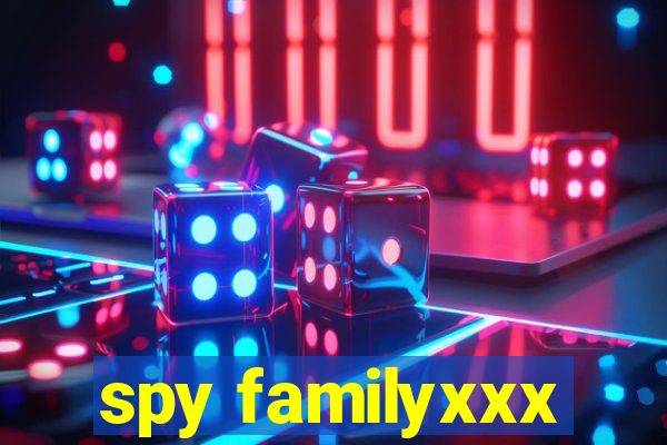 spy familyxxx